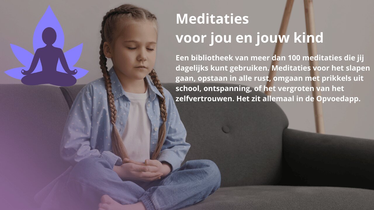 Meditaties Opvoedapp